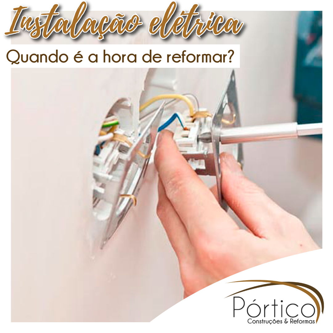 Instalação elétrica: Quando é a hora de reformar?