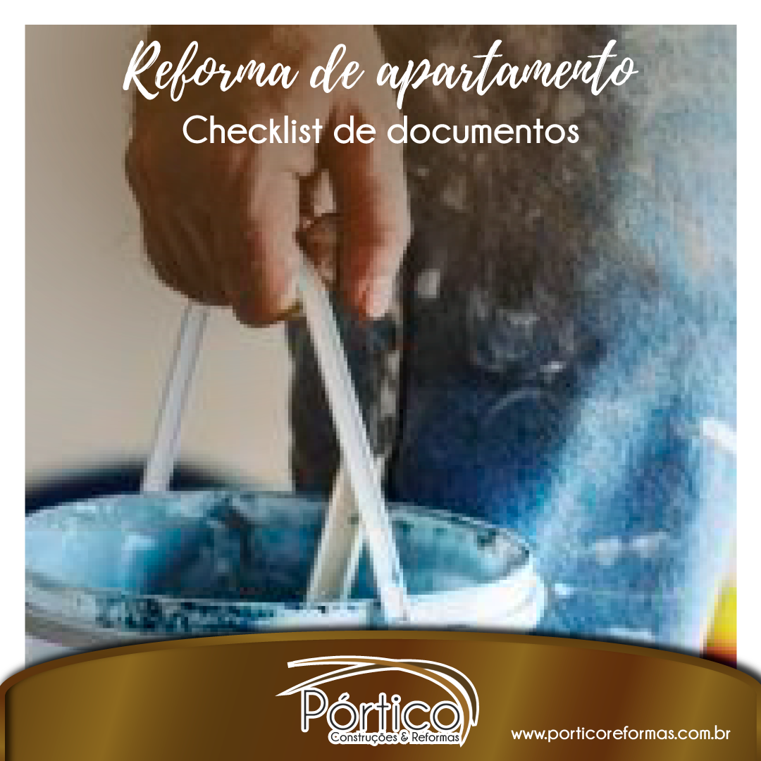 Reforma de apartamento: Checklist de documentos